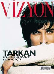 Vizyon, Tarkan